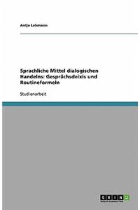 Sprachliche Mittel dialogischen Handelns