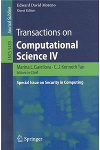 Transactions on Computational Science IV