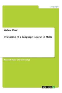 Evaluation of a Language Course in Malta