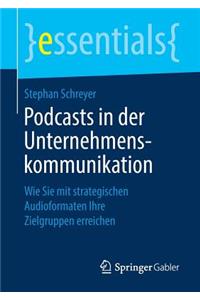 Podcasts in der Unternehmenskommunikation