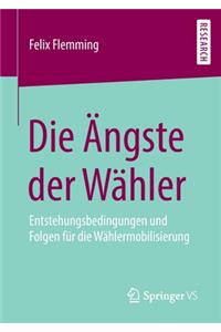 Die Ängste der Wähler