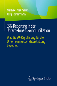 Esg-Reporting in Der Unternehmenskommunikation