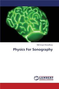 Physics for Sonography