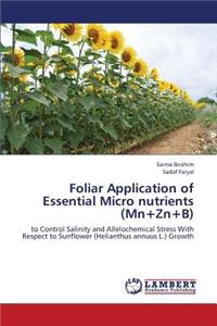 Foliar Application of Essential Micro Nutrients (MN+Zn+b)
