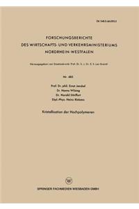 Kristallisation der Hochpolymeren