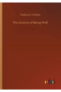 Science of Being Well