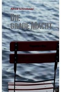 graue Macht