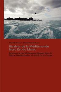 Bivalves de la Méditerranée Nord Est Du Maroc