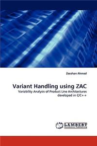 Variant Handling Using Zac