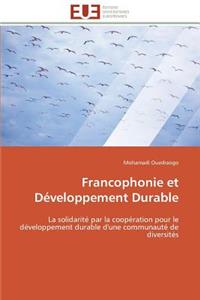 Francophonie Et Développement Durable