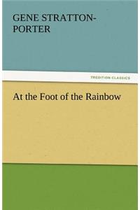 At the Foot of the Rainbow