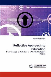 Reflective Approach to Education