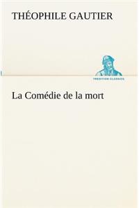 Comédie de la mort