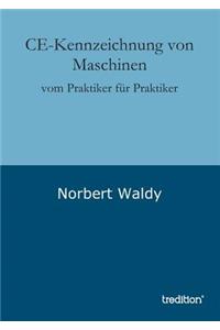 CE-Kennzeichnung von Maschinen