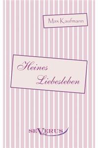 Heines Liebesleben