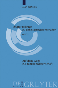 Auf Dem Wege Zur Familienwissenschaft?