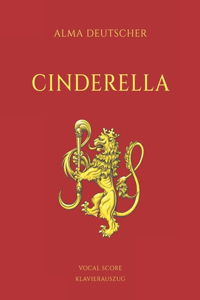 Cinderella - Opera by Alma Deutscher