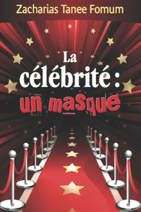Célébrité