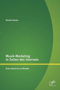 Musik-Marketing in Zeiten des Internets