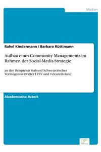 Aufbau eines Community Managements im Rahmen der Social-Media-Strategie