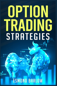 Option Trading Strategies