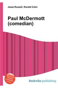 Paul McDermott (Comedian)