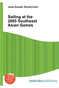 Sailing at the 2005 Southeast Asian Games