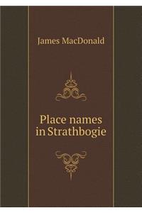 Place Names in Strathbogie