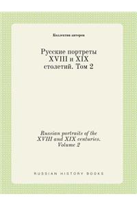 Russian portraits of the XVIII and XIX centuries. Volume 2