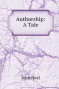Authorship: A Tale