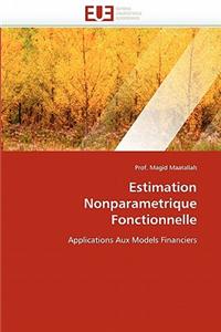 Estimation Nonparametrique Fonctionnelle