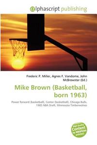 Mike Brown (Basketball, Born 1963)