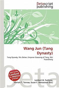 Wang Jun (Tang Dynasty)