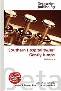 Southern Hospitality/Jeri Gently Jumps