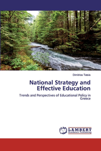 National Strategy and Effective Education