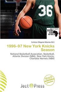 1996-97 New York Knicks Season
