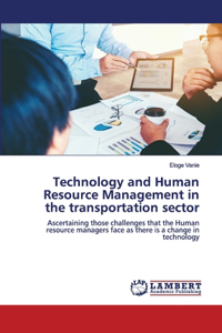 Technology and Human Resource Management in the transportation sector