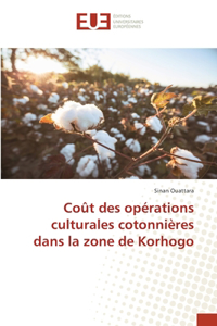 Coût des opérations culturales cotonnières dans la zone de Korhogo