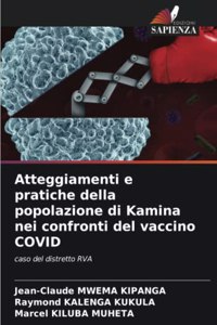 Atteggiamenti e pratiche della popolazione di Kamina nei confronti del vaccino COVID