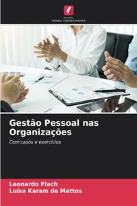 Gestão Pessoal nas Organizações