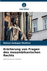 Erörterung von Fragen des mosambikanischen Rechts