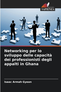 Networking per lo sviluppo delle capacità dei professionisti degli appalti in Ghana