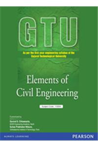 Elements of Civil Engineering (For the GTU)