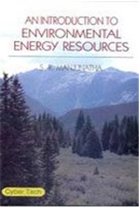 An Introduction To Environmental Energy  Resources