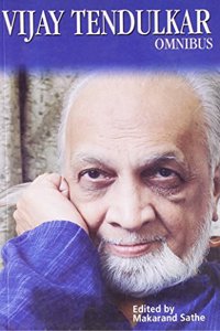 Vijay Tendulkar: Omnibus