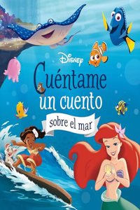 Disney. Cuentame un cuento sobre el mar