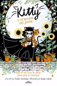 Kitty y el secreto del jardin (=^Kitty^=)