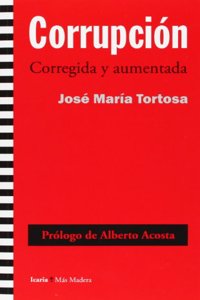 Corrupcion: Corregida y aumentada