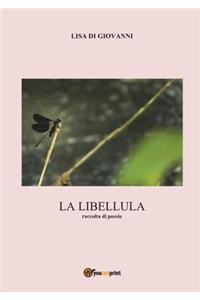 libellula. Raccolta di poesie