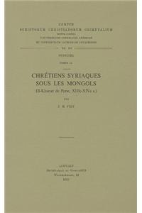 Chretiens Syriaques Sous Les Mongols (II-Khanat de Perse, Xiiie-Xive S.). Subs. 44